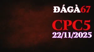 Video Đá Gà CPC5 Ngày 22112025 – Phát Lại Trực Tiếp Chuẩn HD