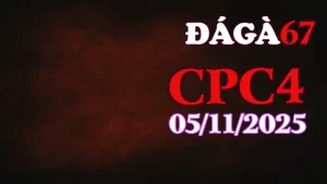 Phát lại video đá gà trực tiếp CPC4 hôm nay 05/11/2025